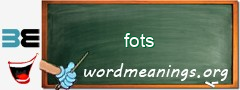 WordMeaning blackboard for fots